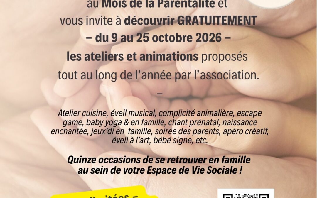 EN OCTOBRE : LA QUINZAINE DE LA PARENTALITE !